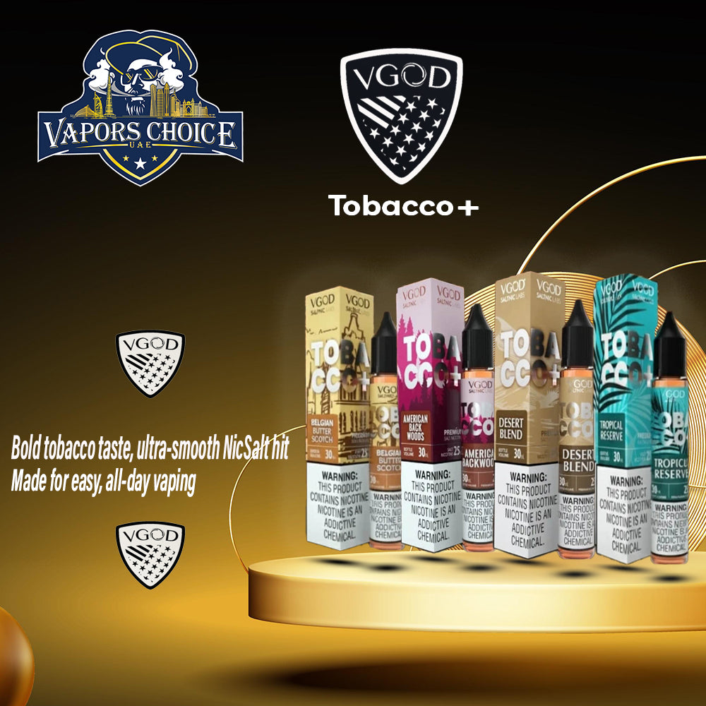 VGOD TOBACCO + Series NicSalt 30ml & UAE & Dubai 