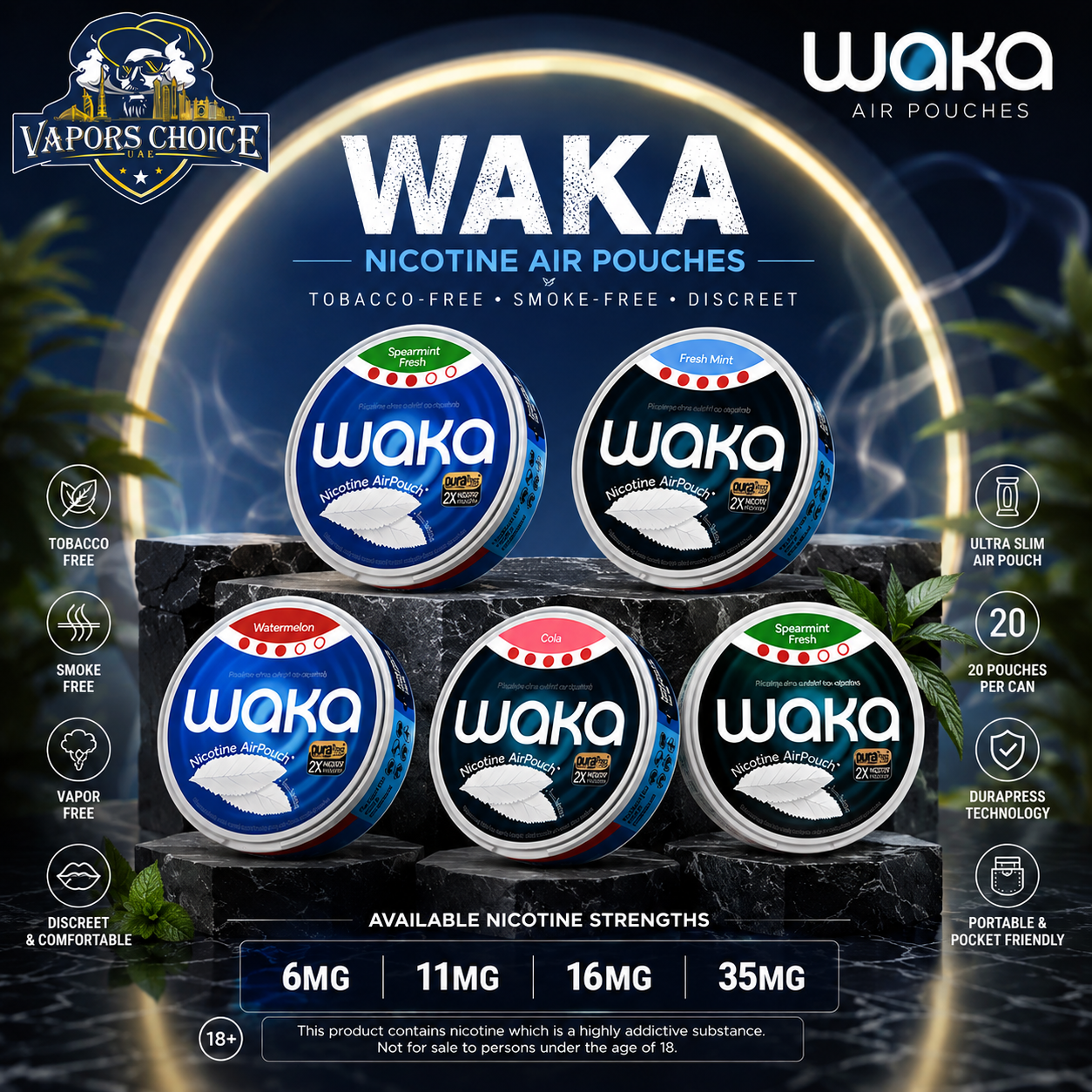 WAKA Nicotine Air Pouches & UAE & Dubai*Sharjah*Ajman*Umm Al Quwain*Ras Al Khaimah*Fujairah