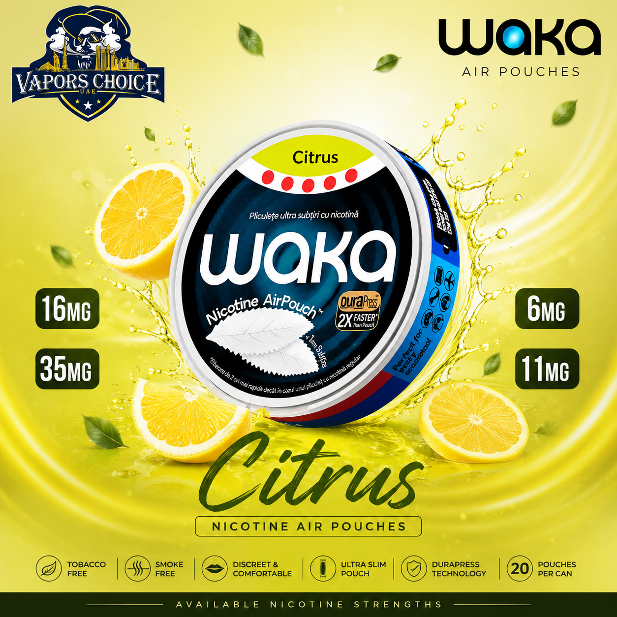 WAKA Nicotine Air Pouches & Citrus & 6mg/11mg/16mg/35mg & UAE &Sharjah 