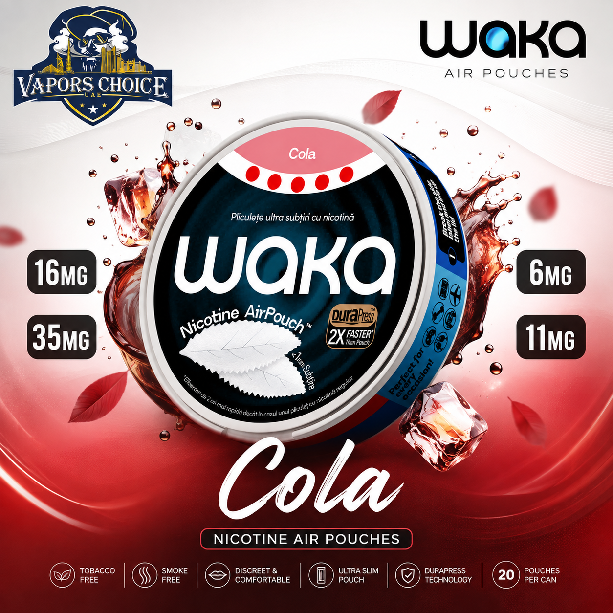 WAKA Nicotine Air Pouches & Cola & 6mg/11mg/16mg/35mg & UAE & Dubai