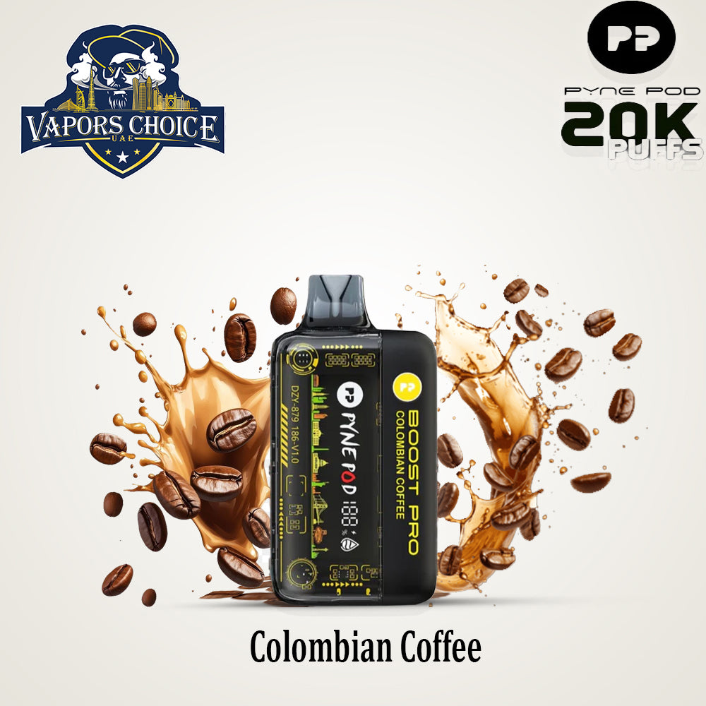 PYNE POD BOOST PRO 20000 PUFFS (50mg) - DISPOSABLE VAPE & Colombian Coffee & UAE & Al Sharajh 