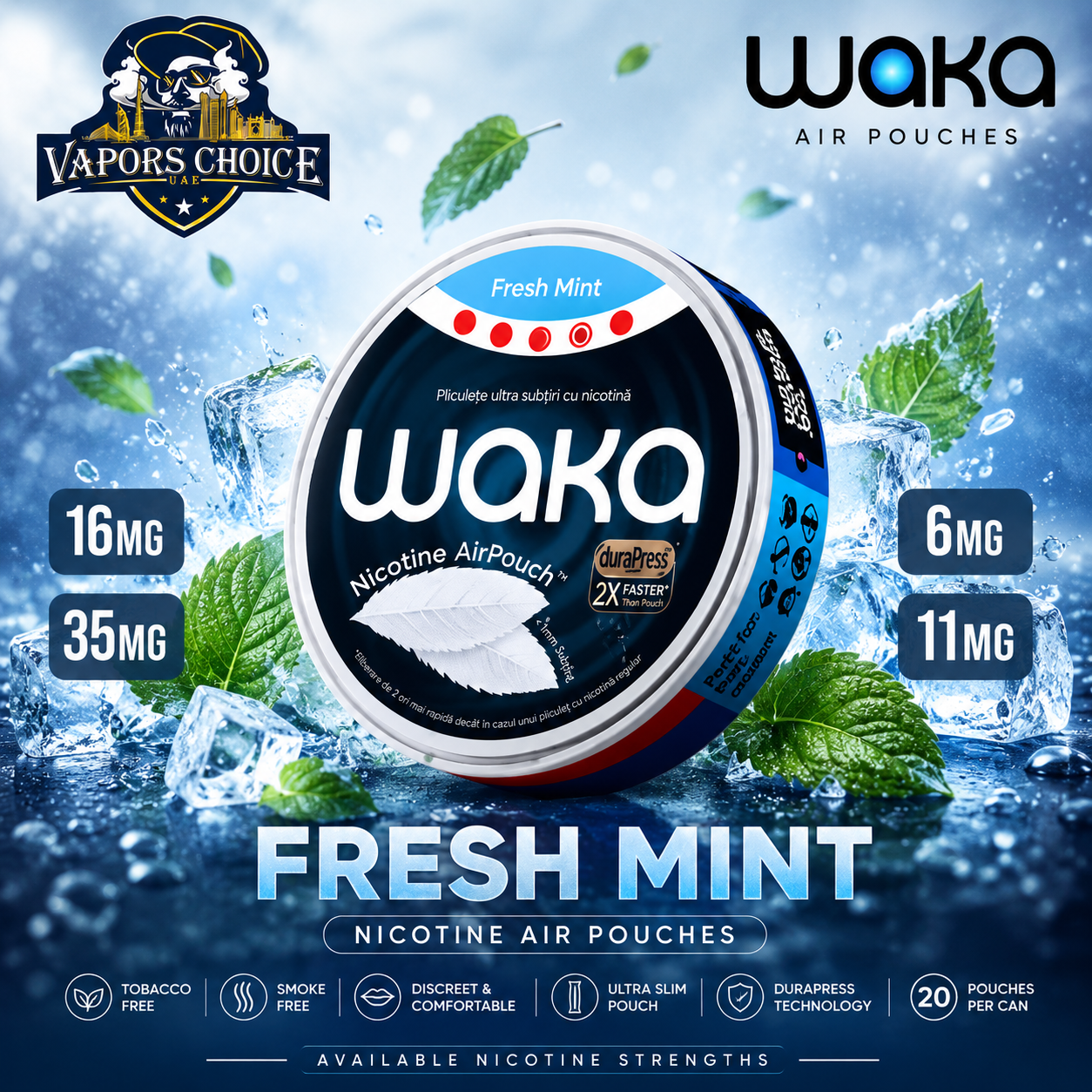 WAKA Nicotine Air Pouches & Fresh Mint & 6mg/11mg/16mg/35mg & UAE & Umm Al Quwain