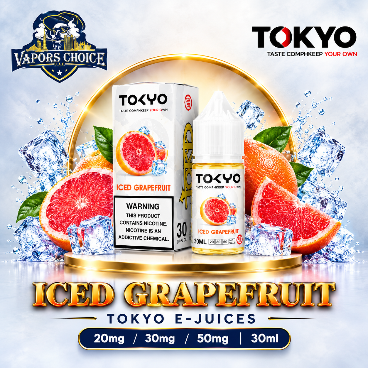 TOKYO E-JUICES SALTNIC 30ML – Classic Series & Iced Grapefruit & UAE & Ajman
