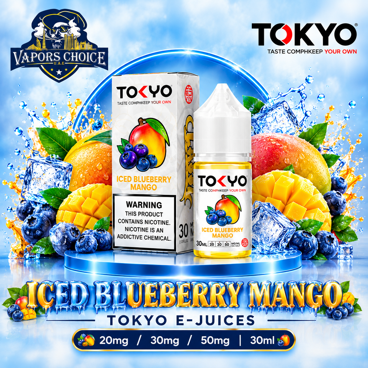 TOKYO E-JUICES SALTNIC 30ML – Classic Series & Iced Blueberry Mango & UAE & Fujairah