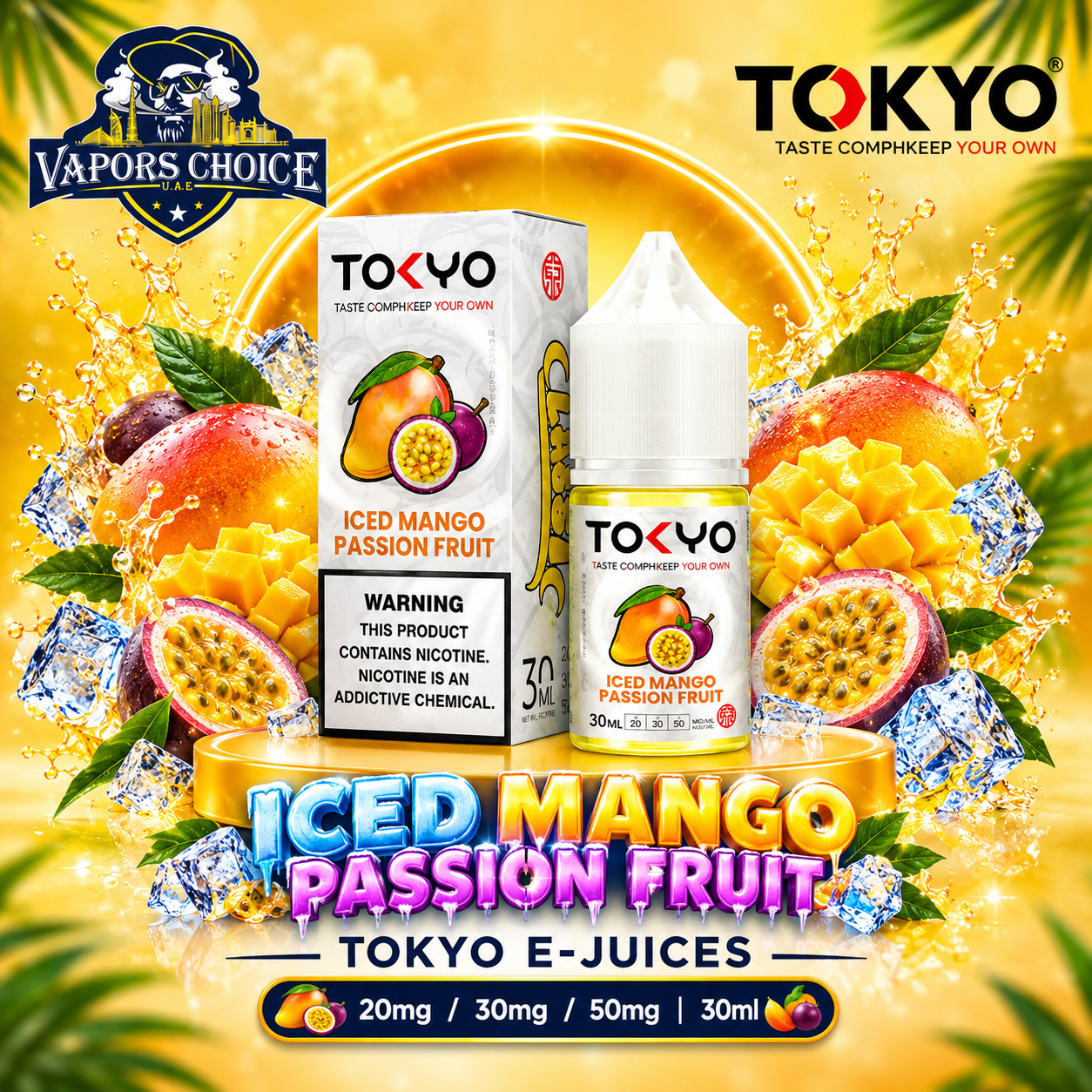 TOKYO E-JUICES SALTNIC 30ML – Classic Series & Mango Passion Fruit & UAE & Ras Al Khaimah