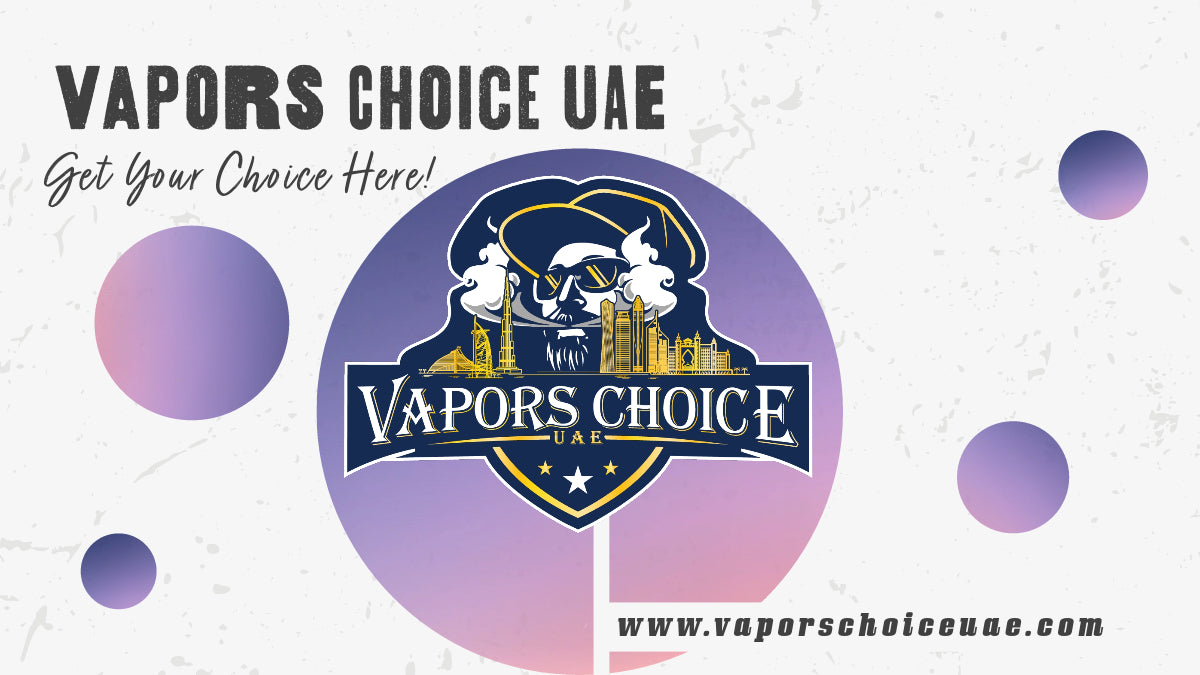 Vape UAE | Vape Dubai & Abu Dhabi Same Day Delivery Vape UAE | Vape Dubai & Abu Dhabi Same Day Delivery